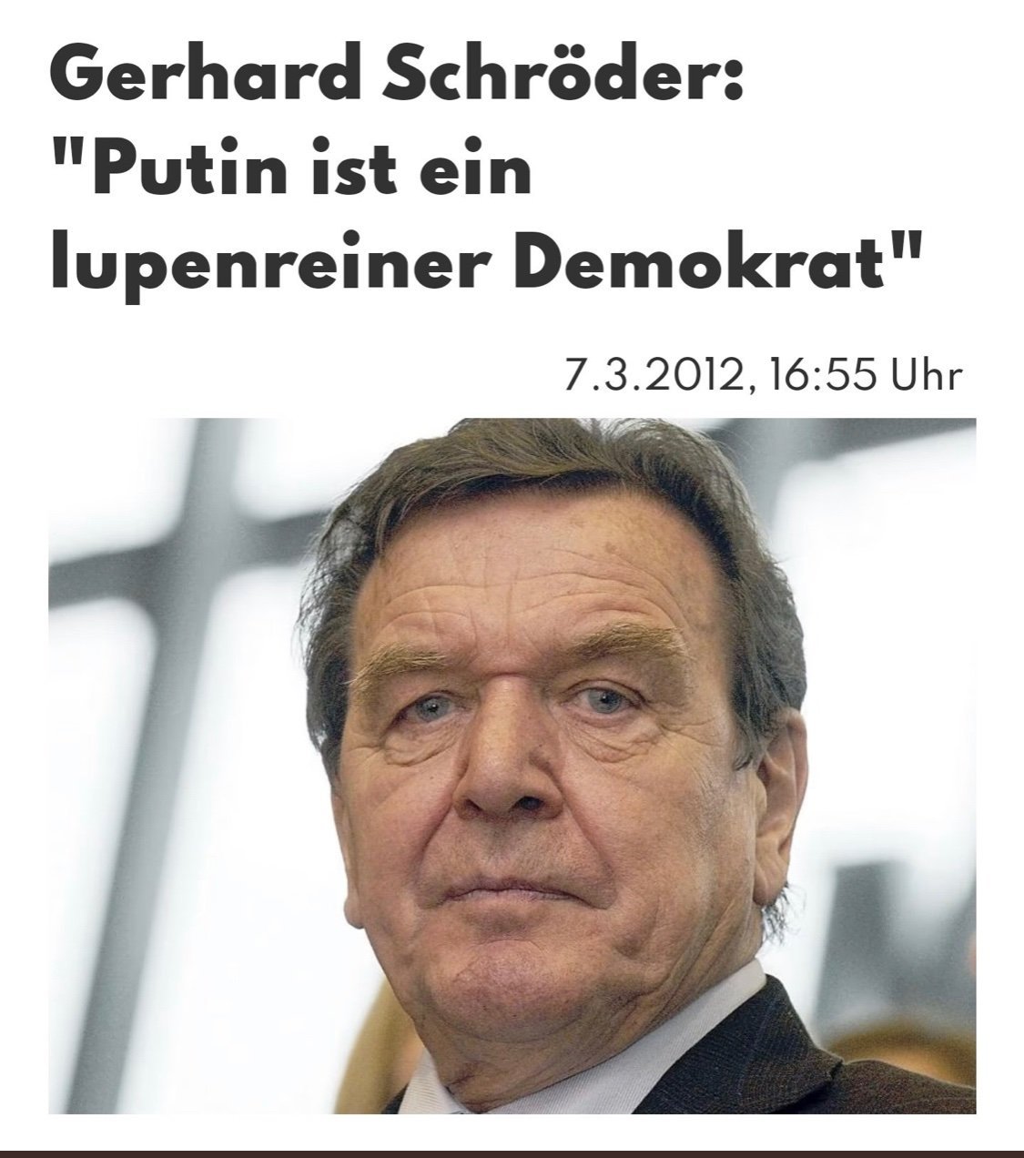 Schröder: Putin ist ein lupenreiner Demokrat